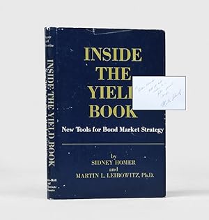 Image du vendeur pour Inside the Yield Book. New Tools for Bond Market Strategy. mis en vente par Peter Harrington.  ABA/ ILAB.