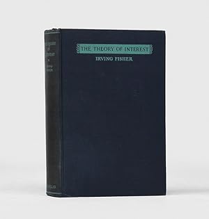 Image du vendeur pour The Theory of Interest. As determined by impatience to spend income and opportunity to invest it. mis en vente par Peter Harrington.  ABA/ ILAB.