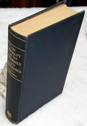 Seller image for The Therapy of Neuroses and Psychoses: A Socio-Psycho-Biologic Analysis and Resynthesis for sale by Lloyd Zimmer, Books and Maps