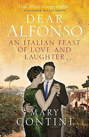 Seller image for Dear Alfonso: An Italian Feast of Love and Laughter for sale by WeBuyBooks