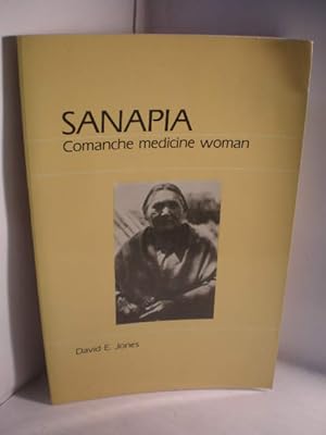 Seller image for Sanapia. Comanche medicine woman for sale by Librera Antonio Azorn