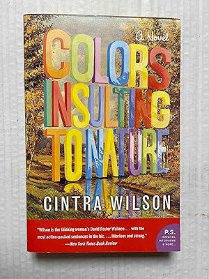 Seller image for Colors Insulting to Nature: A Novel for sale by Jake's Place Books