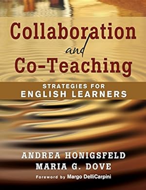 Seller image for Collaboration and Co-Teaching: Strategies for English Learners for sale by Reliant Bookstore