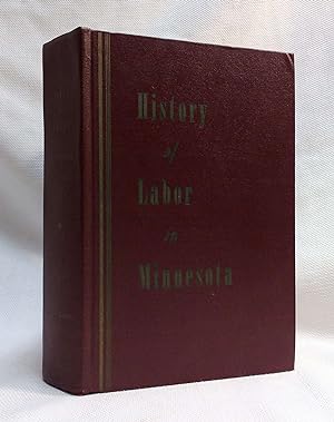 Seller image for History of Labor in Minnesota for sale by Book House in Dinkytown, IOBA