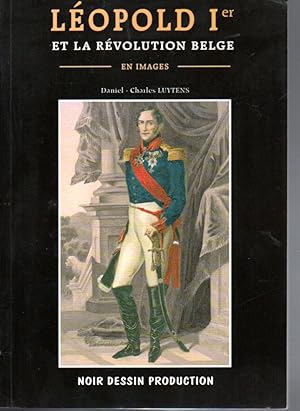 Léopold Ier et la révolution belge