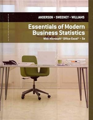 Image du vendeur pour Essentials of Modern Business Statistics With Microsoft Excel mis en vente par GreatBookPrices