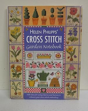 Helen Philipps' Cross Stitch Garden Notebook