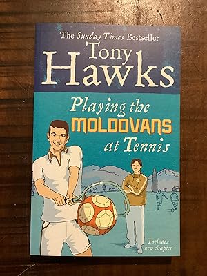 Image du vendeur pour Playing the Moldovans at Tennis mis en vente par Lazycat Books