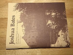 Image du vendeur pour Joshua Bates: The Hidden Tragedy of the Smiths Falls Heritage House mis en vente par Book Emporium 57