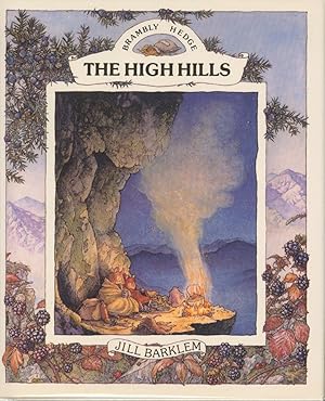 Immagine del venditore per Brambly Hedge - The High Hills venduto da Bud Plant & Hutchison Books