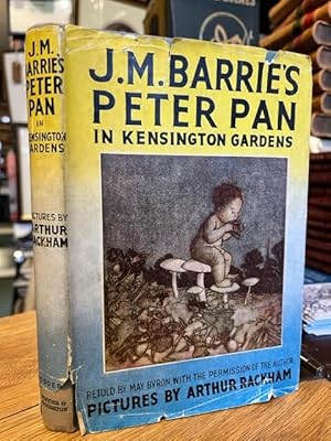 Seller image for J. M. Barrie's Peter Pan in Kensington Garden: Retold by May Byron for Little People with the Permission of the Author for sale by Foster Books - Stephen Foster - ABA, ILAB, & PBFA