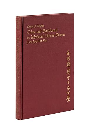 Seller image for Crime and Punishment in Medieval Chinese Drama: Three Judge Pao Plays for sale by The Lawbook Exchange, Ltd., ABAA  ILAB