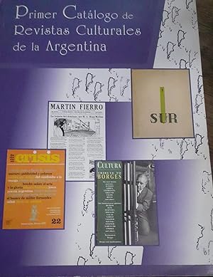 Imagen del vendedor de Primer Catalogo De Revistas Culturales De La Argentina a la venta por DEL SUBURBIO  LIBROS- VENTA PARTICULAR