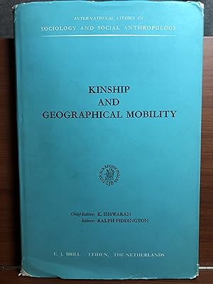 Bild des Verkufers fr Kinship and Geographical Mobility zum Verkauf von Rosario Beach Rare Books