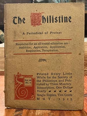 The Philistine: May, 1915; A Periodical of Protest