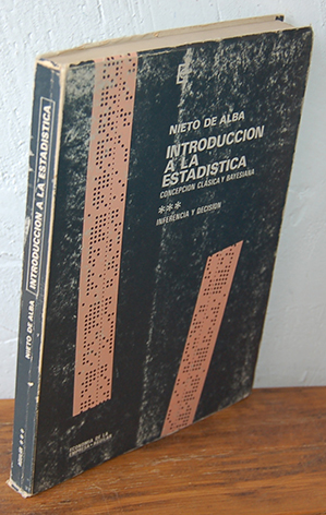 Bild des Verkufers fr INTRODUCCIN A LA ESTADSTICA. Concepcin clsica y bayesiana. Tomo III. Inferencia y decisin. Con nociones de economa y biometra zum Verkauf von EL RINCN ESCRITO