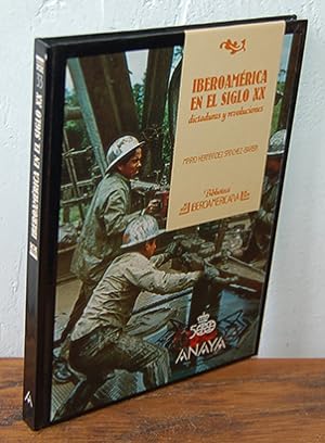 Seller image for IBEROAMRICA EN EL SIGLO XX. Dictaduras y revoluciones for sale by EL RINCN ESCRITO
