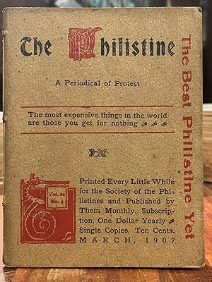 The Philistine: March, 1907; A Periodical of Protest