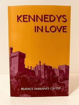 Seller image for Kennedys In Love [SIGNED] for sale by Vero Beach Books