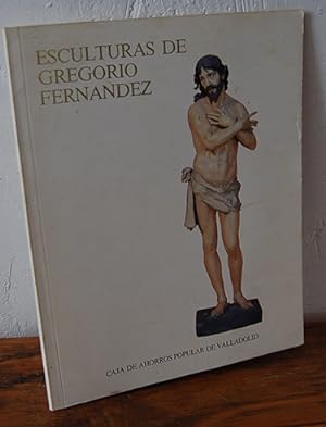 Bild des Verkufers fr ESCULTURAS DE GREGORIO FERNNDEZ zum Verkauf von EL RINCN ESCRITO