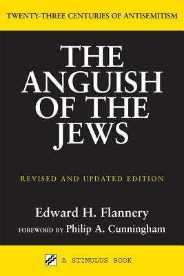 Seller image for Anguish of the Jews: Twenty-Three Centuries of Antisemitism (Paperback or Softback) for sale by BargainBookStores