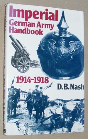 Imperial German Army Handbook 1914 - 1918