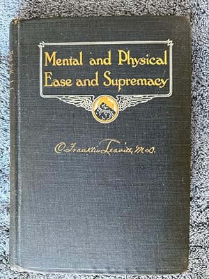 Seller image for Mental and Physical Ease and Supremacy for sale by Tiber Books