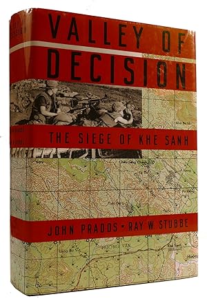 Bild des Verkufers fr VALLEY OF DECISION: THE SIEGE OF KHE SANH zum Verkauf von Rare Book Cellar