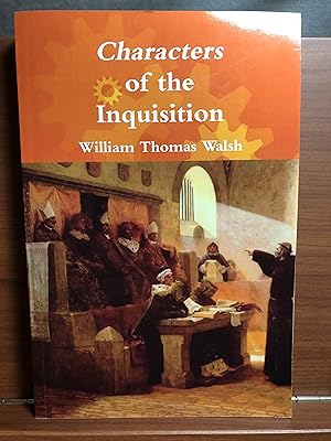 Bild des Verkufers fr Characters of the Inquisition zum Verkauf von Rosario Beach Rare Books