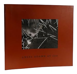 Seller image for ANSEL ADAMS AT 100 for sale by Rare Book Cellar