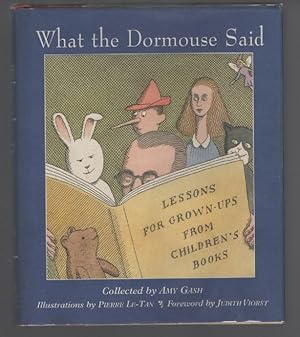 Image du vendeur pour What the Dormouse Said: Lessons for Grown-ups from Children's Books mis en vente par Turn-The-Page Books