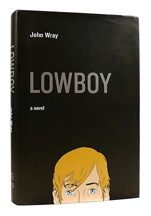 Seller image for LOWBOY for sale by Rare Book Cellar