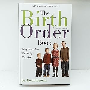 Seller image for The Birth Order Book: Why You Are the Way You Are, Revised Updated Edition for sale by Cat On The Shelf