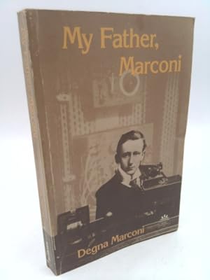 Image du vendeur pour My father, Marconi mis en vente par ThriftBooksVintage