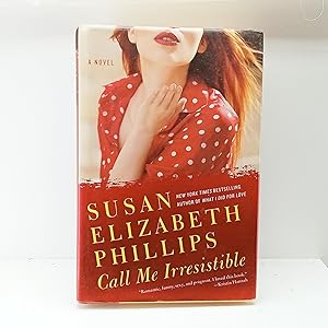 Seller image for Call Me Irresistible: A Novel for sale by Cat On The Shelf