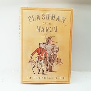 Seller image for Flashman on the March from The Flashman Papers, 1867-8 for sale by Cat On The Shelf