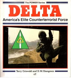 Imagen del vendedor de DELTA. America?s Elite Counterterrorist Force. a la venta por Leonardu