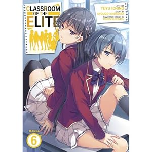 Image du vendeur pour Classroom of the Elite Manga Vol. 6 mis en vente par ISIA Media Verlag UG | Bukinist