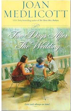 Seller image for Two Days After the Wedding for sale by First Class Used Books