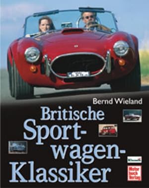 Bild des Verkufers fr Britische Sportwagen-Klassiker zum Verkauf von Express-Buchversand