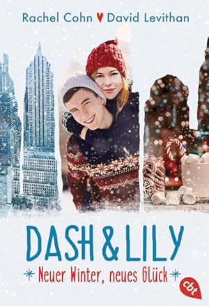 Bild des Verkufers fr Dash & Lily: Neuer Winter, neues Glck (Die Dash & Lily-Reihe, Band 2) zum Verkauf von Express-Buchversand