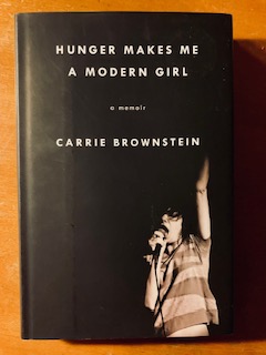 Hunger Makes Me a Modern Girl: A Memoir