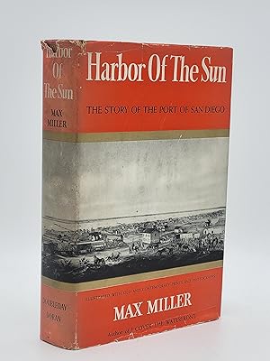 Harbor of the Sun: The Story of the Port of San Diego.
