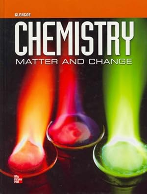 Bild des Verkufers fr Glencoe Chemistry : Matter and Change zum Verkauf von GreatBookPrices
