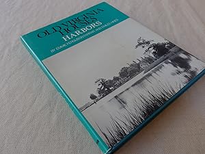 Seller image for Old Virginia Houses Harbors for sale by Nightshade Booksellers, IOBA member