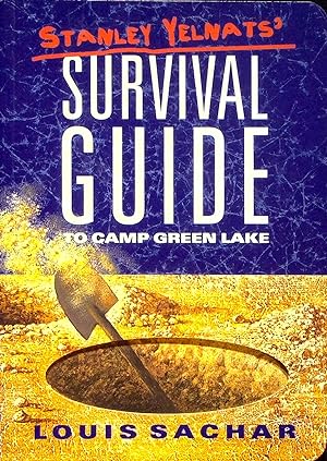 Seller image for Stanley Yelnats' Survival Guide to Camp Green Lake (Holes) for sale by Adventures Underground