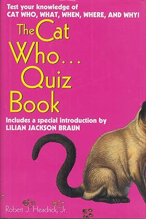 Imagen del vendedor de The Cat Who Quiz Book (Cat Who ) a la venta por Adventures Underground