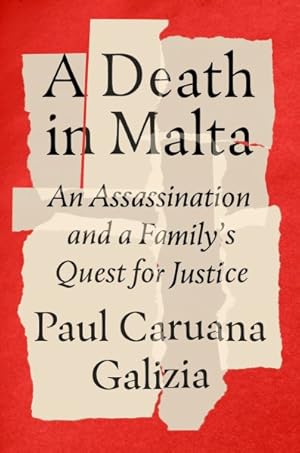 Imagen del vendedor de Death in Malta : An Assassination and a Family's Quest for Justice a la venta por GreatBookPrices
