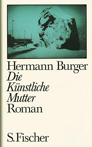 Die Künstliche Mutter : Roman.