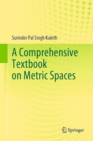 Bild des Verkufers fr A Comprehensive Textbook on Metric Spaces zum Verkauf von AHA-BUCH GmbH